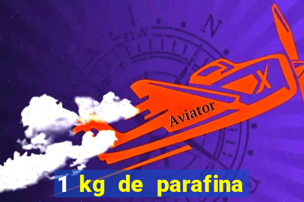 1 kg de parafina faz quantas velas de 150ml